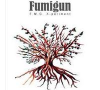 FUMIGUN - F.M.G. X-Periment