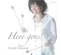 FUMIKO YAMAZAKI - Here Goes! [Import allemand]