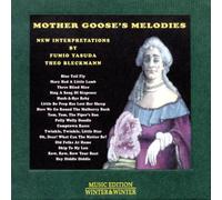 Fumio Yasuda & Theo Bleckmann – Mother Goose's Melodies – Edel