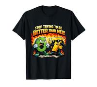 Fun 6 7 Kids Meme 67 'Stop Trying to Better Me' Six Seven T-Shirt
