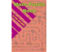 Fun and Challenging Puzzles Maze Book: Boost Focus, Relax, and Enjoy Hours of Entertainment