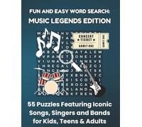 FUN AND EASY WORD SEARCH: MUSIC LEGENDS EDITION: 55 Puzzles Featuring Iconic Songs, Singers and Bands for Kids, Teens & Adults