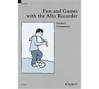 Fun And Games With the Alto Recorder Gerhard Engel, Gudrun Heyens, Peter Bowman (Auteur)