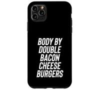 Fun Body by Double Bacon Cheeseburgers Meme Saying Coque pour iPhone 11 Pro Max
