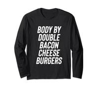 Fun Body by Double Bacon Cheeseburgers Meme Saying Manche Longue