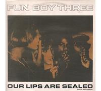 Fun Boy Three - Our Lips Are Sealed (Special Remix Version) - Fun Boy Three 12"