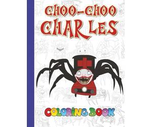 Fun choo.choo charle's Coloring Book: Relax, Boost Mood, and Have Fun with an Amazing Collection of Pictures