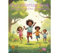 Fun Coloring Book: And also use your own imagination