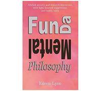 Fun-Da-Mental Philosophy