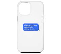 Fun Dad Text Message Dad Everybody is Talking About Coque pour iPhone 12 Pro Max