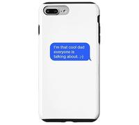 Fun Dad Text Message Dad Everybody is Talking About Coque pour iPhone 7 Plus/8 Plus