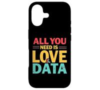 Fun Data Lovers Data Teacher All You Need is Love and Data Coque pour iPhone 17
