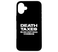 Fun Death, Taxes, $1.50 Hot Dog Combos Box Store Food Coque pour iPhone 16 Plus