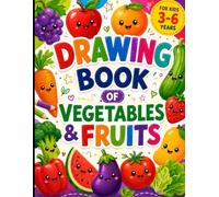 Fun Drawing Book for Kids Ages 3-6: Simple Step-by-Step Drawings, Fun Activities & Creative Practice for Toddlers and Preschoolers
