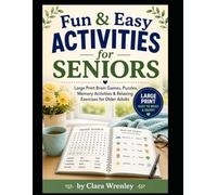 Fun & Easy Activities for Seniors: Large Print Brain Games, Memory Activities, Puzzles & Relaxing Exercises for Older Adults