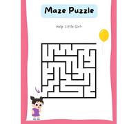 Fun & Easy Mazes for Kids - Volume 1: Easy Maze Puzzles for Ages 3-5 to Build Focus, Confidence & Problem-Solving Skills