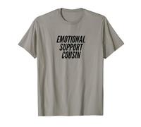Fun Emotional Support Cousin Therapy Joke T-Shirt