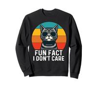 Fun Fact Cat I Don't Care Humoristique Sweatshirt