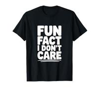 Fun Fact I Don't Care Sarcastic Humour T-Shirt