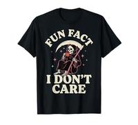 Fun Fact I Don't Care T-Shirt