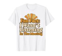 Fun Fact I Wasn't Listening in the Meeting Design vintage T-Shirt
