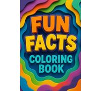 Fun Facts: Coloring Book