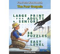 Fun Facts Word Search - The Four Gospels: 36 Easy Level Large Print Word Search Puzzles featuring Matthew, Mark, Luke, and John Bible Verses for Adults and Seniors
