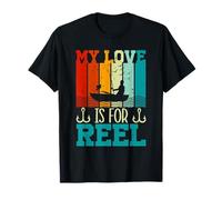Fun Fishing My Love is for Reel T-Shirt