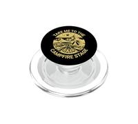 Fun Folk Music Camping Trip Take Me to The Campfire Stage PopSockets PopGrip pour MagSafe