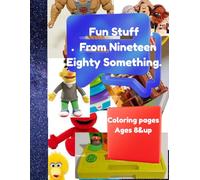 Fun From Nineteen Eighty..... Something: Color the 1980s