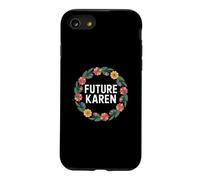 Fun Future Karen Sister Aunt Joke Meme Coque pour iPhone SE (2020) / 7/8