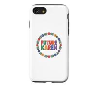 Fun Future Karen Sister Aunt Joke Meme Coque pour iPhone SE (2020) / 7/8