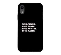Fun Grandpa - The Man, The Myth, The Alibi Coque pour iPhone XR