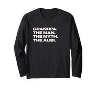 Fun Grandpa - The Man, The Myth, The Alibi Manche Longue