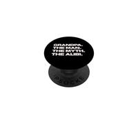 Fun Grandpa - The Man, The Myth, The Alibi PopSockets PopGrip Adhésif