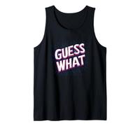 Fun Guess What Discours Tenue pour Adultes et Enfants Débardeur