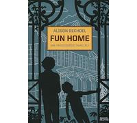 FUN HOME: UNE TRAGICOMEDIE FAMILIALE