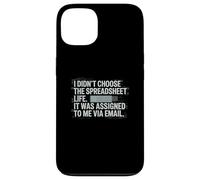 Fun I Didn't Choose the Spreadsheet Life Finance Accounting Coque pour iPhone 13