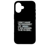 Fun I Didn't Choose the Spreadsheet Life Finance Accounting Coque pour iPhone 16