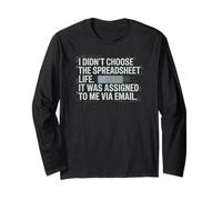 Fun I Didn't Choose the Spreadsheet Life Finance Accounting Manche Longue