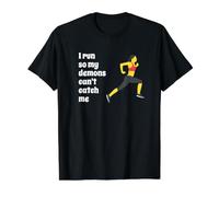Fun I Run So My Demons Can't Catch Me Exercise Humor Design T-Shirt Graphique avec Valeur