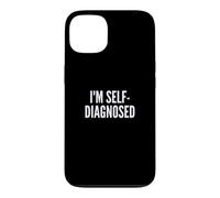 Fun I'm Self-Diagnosed Therapy Joke Coque pour iPhone 13