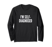 Fun I'm Self-Diagnosed Therapy Joke Manche Longue