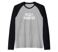 Fun I'm Self-Diagnosed Therapy Joke Manche Raglan