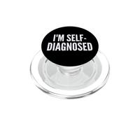 Fun I'm Self-Diagnosed Therapy Joke PopSockets PopGrip pour MagSafe