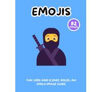 Fun Jobs and Iconic Roles: An Emoji Image Guide