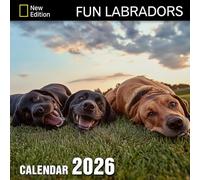 Fun Labradors Calendar 2026: Joyful Adventures of Life’s Best Friends