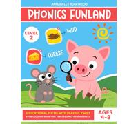 Fun Land Phonics 2: A Level 2 Reading Adventure: Mastering Blends, Diagraphs, and Sentence Fluency for Emerging Readers