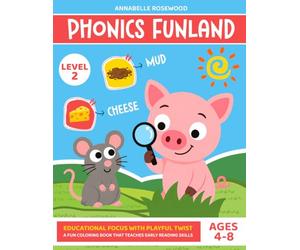 Fun Land Phonics 2: A Level 2 Reading Adventure: Mastering Blends, Diagraphs, and Sentence Fluency for Emerging Readers