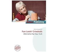 Fun Lovin Criminals
